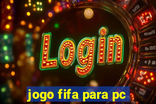 jogo fifa para pc